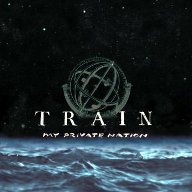 Train -  My Private Nation